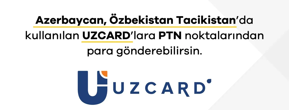 Azerbaycan, Özbekistan ve Tacikistan’a UZCARD ile Para Gönderin